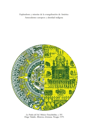 Cover image: Esplendores y miserias de la evangelización de América 1st edition 9783110236132