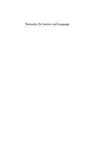 Imagen de portada: Nietzsche on Instinct and Language 1st edition 9783110246568