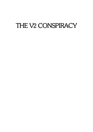 Imagen de portada: The V2 Conspiracy 1st edition 9783110131413