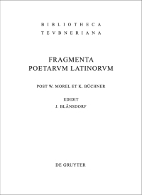 Titelbild: Fragmenta poetarum Latinorum epicorum et lyricorum 4th edition 9783110209150