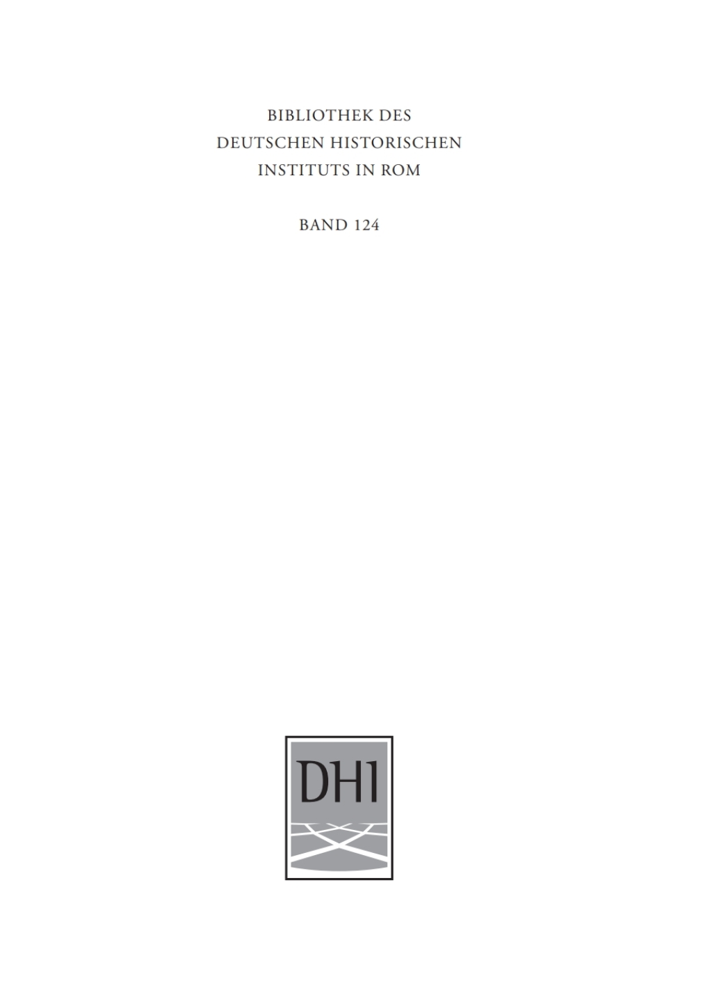 Friedensnobelpreis und historische Grundlagenforschung Ludwig Quidde und die Erschließung der kurialen Registerüberlieferung 1st Edition
