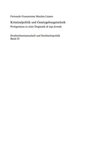 Titelbild: Kriminalpolitik und Gesetzgebungstechnik 1st edition 9783110262605