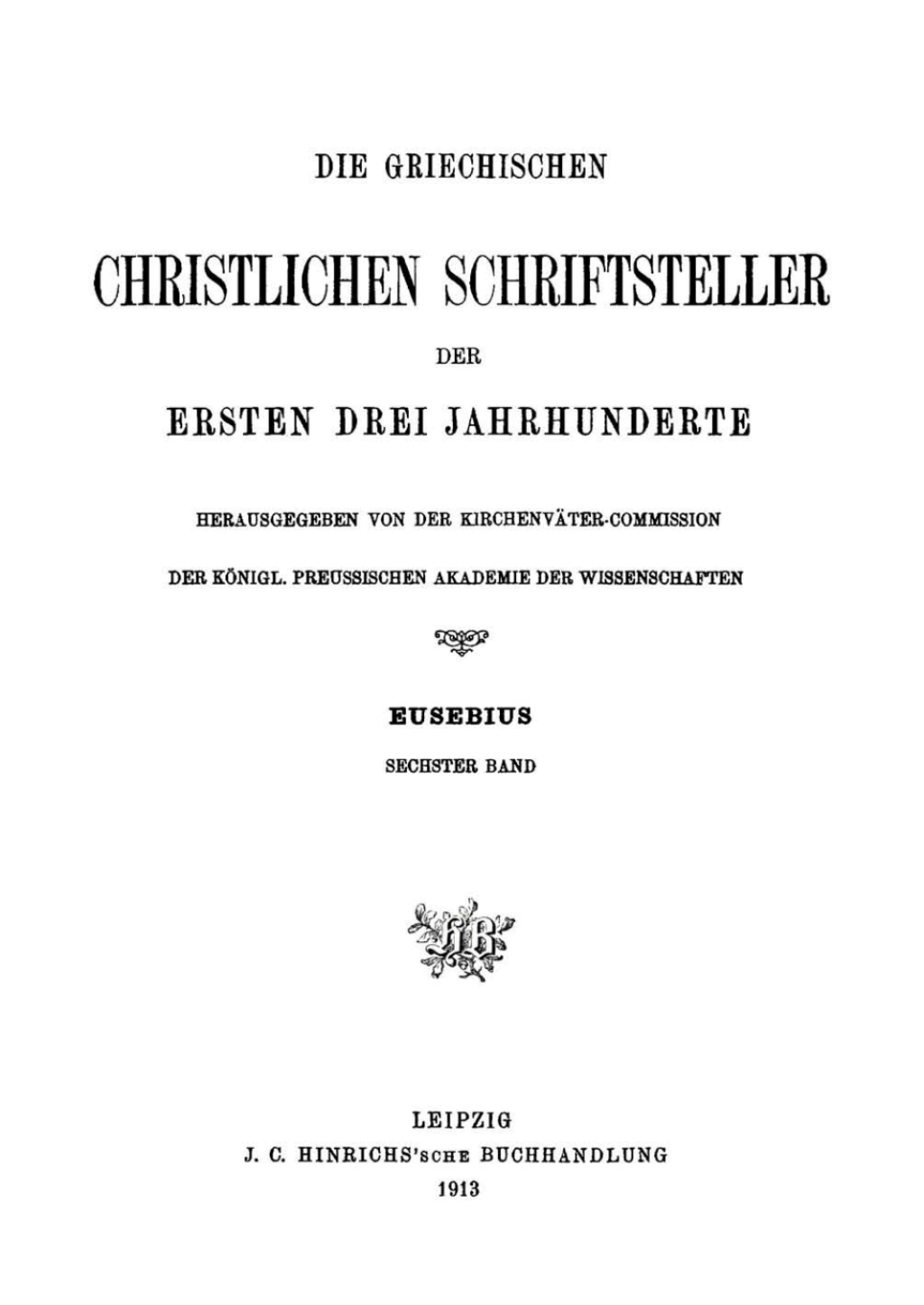 Die Demonstratio Evangelica 1st Edition