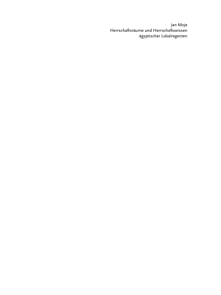 Omslagafbeelding: Herrschaftsräume und Herrschaftswissen ägyptischer Lokalregenten 1st edition 9783110286243