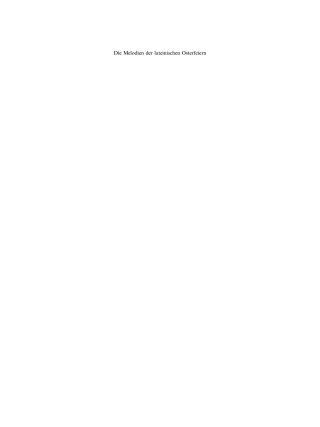 Cover image: Die Melodien der lateinischen Osterfeiern 1st edition 9783110202427