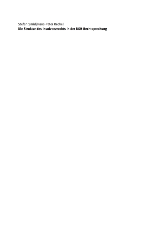 Titelbild: Die Struktur des Insolvenzrechts in der BGH-Rechtsprechung 1st edition 9783110299632