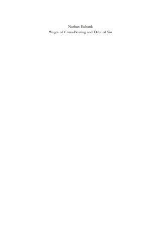 Cover image: Wages of Cross-Bearing and Debt of Sin 1st edition 9783110303841