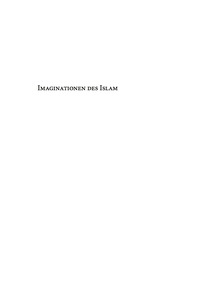 Cover image: Imaginationen des Islam 1st edition 9783110311624