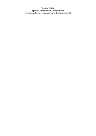 Cover image: Sprache, Bewusstsein, Normativität 1st edition 9783110320053