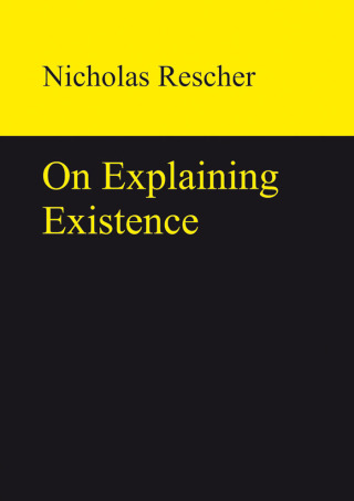 Cover image: On Explaining Existence 1st edition 9783110320138