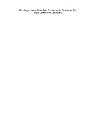 Imagen de portada: Logic, Construction, Computation 1st edition 9783110324532