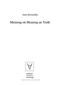 Titelbild: Meinong on Meaning and Truth 1st edition 9783110325041