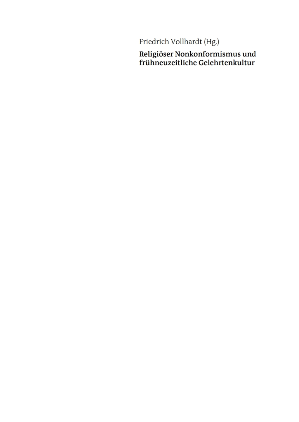 Religiöser Nonkonformismus und frühneuzeitliche Gelehrtenkultur 1st Edition