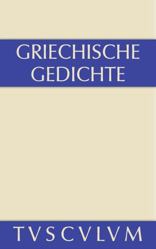 Imagen de portada: Griechische Gedichte 1st edition 9783110356052