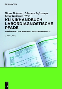 Cover image: Klinikhandbuch Labordiagnostische Pfade 2nd edition 9783110314007