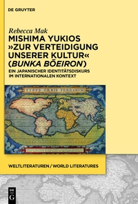 Omslagafbeelding: Mishima Yukios „Zur Verteidigung unserer Kultur“ (Bunka boeiron) 1st edition 9783110353174