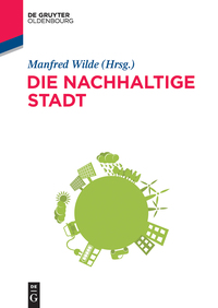Cover image: Die nachhaltige Stadt 1st edition 9783110353822
