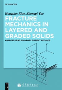 Cover image: Fracture Mechanics in Layered and Graded Solids 1st edition 9783110297874