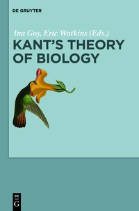 Cover image: Kant’s Theory of Biology 1st edition 9783110225785