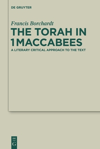 Imagen de portada: The Torah in 1Maccabees 1st edition 9783110322989