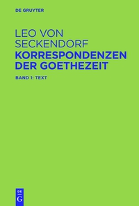Cover image: Korrespondenzen der Goethezeit 1st edition 9783110189117