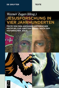 Imagen de portada: Jesusforschung in vier Jahrhunderten 1st edition 9783110318425