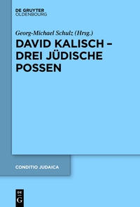Imagen de portada: David Kalisch – drei jüdische Possen 1st edition 9783110357677