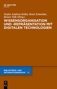 Cover image: Wissensorganisation und -repräsentation mit digitalen Technologien 1st edition 9783110312706