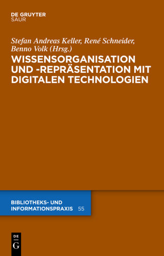 Cover image: Wissensorganisation und -repräsentation mit digitalen Technologien 1st edition 9783110312706