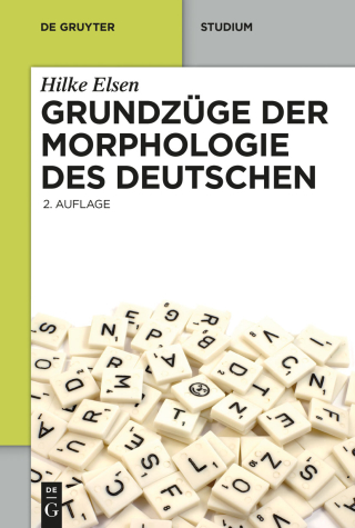 Cover image: Grundzüge der Morphologie des Deutschen 2nd edition 9783110358933