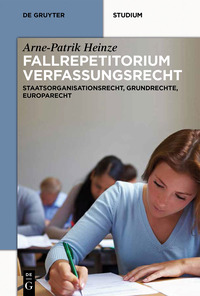 Imagen de portada: Systematisches Fallrepetitorium Verfassungsrecht 1st edition 9783110314748