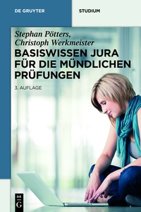 صورة الغلاف: Basiswissen Jura für die mündlichen Prüfungen 3rd edition 9783110349856