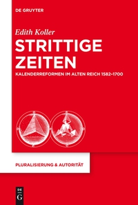 صورة الغلاف: Strittige Zeiten 1st edition 9783110358919