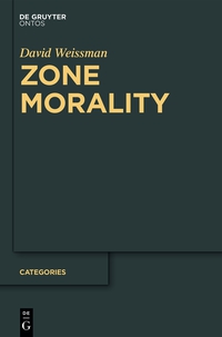 Imagen de portada: Zone Morality 1st edition 9783110351927