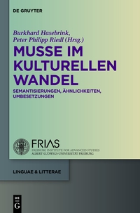 Cover image: Muße im kulturellen Wandel 1st edition 9783110307610