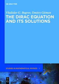 صورة الغلاف: The Dirac Equation and its Solutions 1st edition 9783110262926