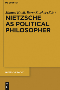 Titelbild: Nietzsche as Political Philosopher 1st edition 9783110359367