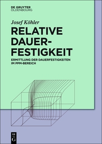 Cover image: Relative Dauerfestigkeit 1st edition 9783110358681