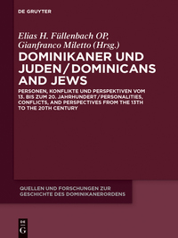 صورة الغلاف: Dominikaner und Juden / Dominicans and Jews 1st edition 9783050045153