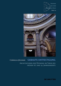 صورة الغلاف: Gebaute Entfestigung 1st edition 9783110347593