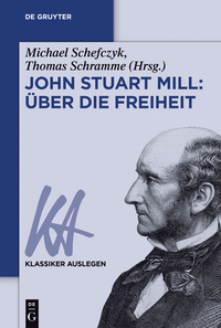 Immagine di copertina: John Stuart Mill: Über die Freiheit 1st edition 9783050060385