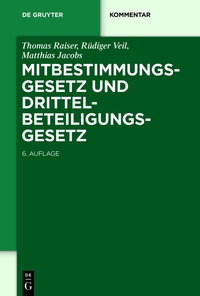 Cover image: Mitbestimmungsgesetz und Drittelbeteiligungsgesetz 6th edition 9783110296914