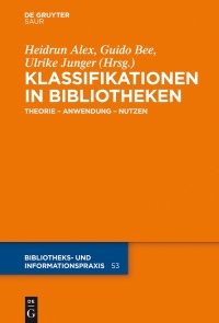 Cover image: Klassifikationen in Bibliotheken 1st edition 9783110299045