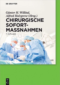 Cover image: Chirurgische Sofortmaßnahmen 7th edition 9783110283198