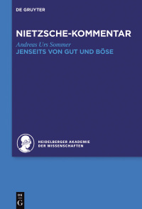 表紙画像: Kommentar zu Nietzsches "Jenseits von Gut und Böse" 1st edition 9783110293074