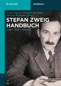 Imagen de portada: Stefan-Zweig-Handbuch 1st edition 9783110303889