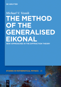 Imagen de portada: The Method of the Generalised Eikonal 1st edition 9783110311129