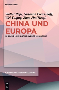 Imagen de portada: China und Europa 1st edition 9783110313178