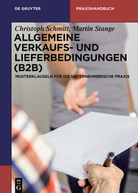 Imagen de portada: Allgemeine Verkaufs- und Lieferbedingungen (B2B) 1st edition 9783110354713