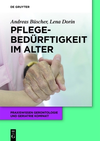Imagen de portada: Pflegebedürftigkeit im Alter 1st edition 9783110342932